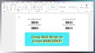Creating Barcodes in Word using Mail Merge