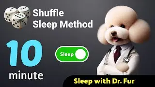 Trick your Brain to Fall Asleep - Cognitive Shuffle Sleep Method 10 minute