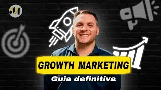 GU&Iacute;A DEFINITIVA: Qu&eacute; es el Growth Marketing | La profesi&oacute;n de crecer negocios de terceros.