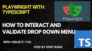 How to handle Drop Down Menu in Playwright |  Standard Drop Down | Easy Explanation for Beginners