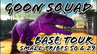 Ark Official PvP | Goon Squad PC Base Tour | 6 Man Small Tribes