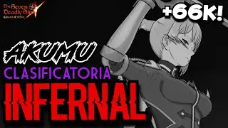 AKUMU HELL/INFERNAL #70 | Perdió su trono... por un rato 👑 | BONUS al final (para todos) | 7DS