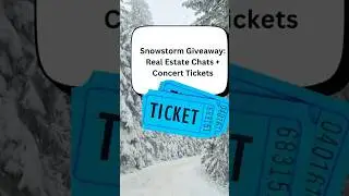 Snowstorm Giveaway ❄️ | Book a Real Estate Chat & Win Free Concert Tickets