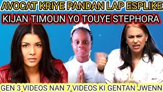 AVOCAT KRIYE PANDAN LA RAKONTE KIJAN TIMOUN YO TOUYE STEPHORA#SARODJ BERTIN PALE