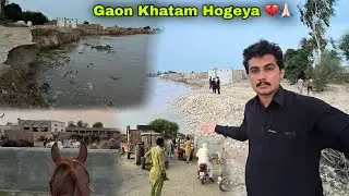 Gaon Khatam Ho Geya 💔🙏🏻 || Hmary Farm Ko Bhi Khatra 🚨 || Satluj River Flood 