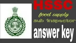 HSSC Food and Supply Sub Inspector answer key solution full paper 1st Oct 2017 Morning shift (01/10)