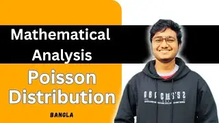 Poisson Distribution/Random Variables with Example in Bangla || Mathematical Analysis || CSE