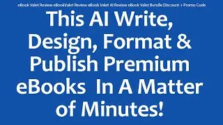 eBook Valet Review eBookValet Review eBook Valet AI Review eBook Valet Bundle Discount + Promo Code