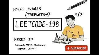 LeetCode 198 | House Robber | Dynamic Programming | Tabulation | MAANG Preparation