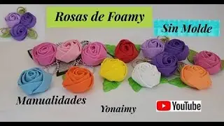 ROSAS DE FOAMY 🌹🌹🌹 SIN MOLDE  SUPER FACILES