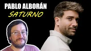 Pablo Albor&aacute;n | Saturno (live) | REACTION