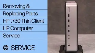 Снятие и замена деталей тонкого клиента HP t730 | HP Computer Service