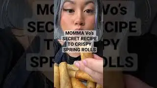 PLEASE Don&rsquo;t Tell My MOM *Exposing Momma Vo&rsquo;s Secret Recipe* VIETNAMESE Spring Rolls #shorts