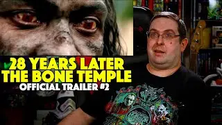 REACTION! 28 Years Later: The Bone Temple Trailer #2 - Ralph Fiennes Movie 2026