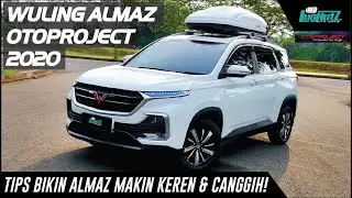 Tips2 Bikin Wuling Almaz Makin Keren & Canggih! Penasaran? By Otoproject