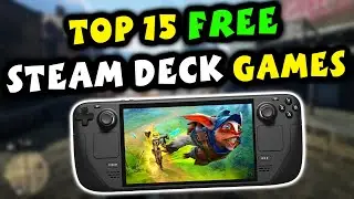 Top 15 FREE Steam Deck Games You Should Must Play!