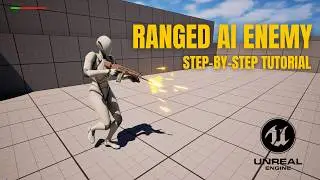UE5 Ranged Enemy AI Tutorial – Enemy That Shoots!