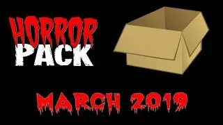 RobVlog - Horror Pack March 2019