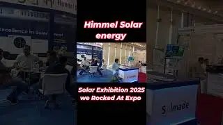 Himmel at Solar Expo 2025 | Our Solar Stall Showcased Innovation & Energy Solutions
