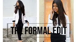 The Formal Edit| What to wear to Work!
