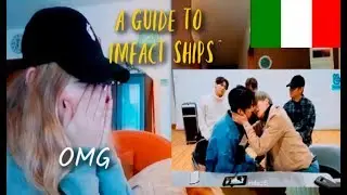 Italian react to A guide to IMFACT ships [ENG]