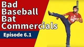Bad Baseball Bat Commercials - Low Budget, No Budget & Just Plain Amazing to Behold! - Part 1