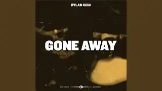 Gone Away