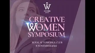Creative Women Platform Symposium, 8 November, Royal Automobile Club, London