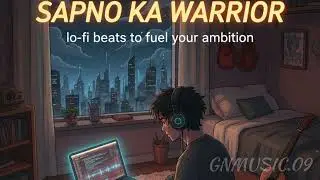 Sapno Ka Warrior | Anime India Hindi Song | Motivational Anime Style Music Video 2025 #GNMUSIC
