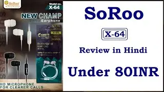 Yoroto Wired Earphone with MIC || Under 80INR || Model X-64 || Review n Hindi || DTS Sound and Tech