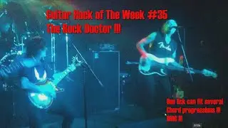 Guitar Hack of The Week #35 !! THE ROCK DOCTOR !!