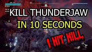 Kill Thunderjaw in 10 seconds! (1 hit kill) - Horizon Zero Dawn