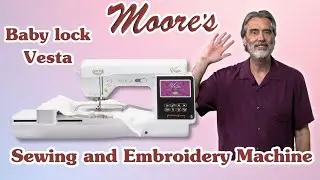 Baby lock Vesta Sewing and Embroidery Machine | Moore&rsquo;s Sewing Center
