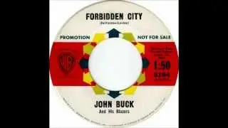 John Buck And His Blazers - Forbidden City