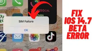 Как исправить ошибку сбоя SIM-карты на iPhone после обновления iOS 14.7 Beta? Ошибка сбоя SIM-кар...