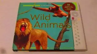 Wild Animals - True to Life Actual Animal Sounds - STEREOBOOK