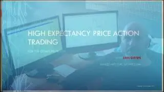 High Expectancy Price Action Trading - Mindset 1