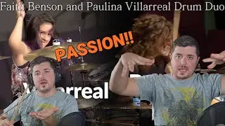 Who's Faith Benson? First Time Watching: Faith Benson and Paulina Villarreal Drum Duo!!
