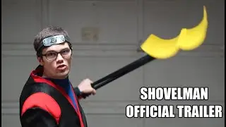 ShovelMan: Official Trailer (Peak Cinema)