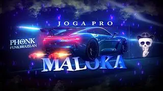 MONTAGEM JOGA PRO MALOKA (Brazilian Funk + Phonk) DJ DART