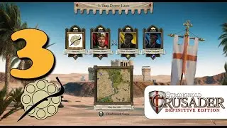 MIssion 3 | This Dusty Land | Stronghold Crusader DE