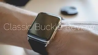 Обзор классической пряжки Apple Watch