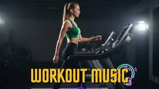 Workout Drive Music 2026 💪 EDM Gym Mix to Push Harder