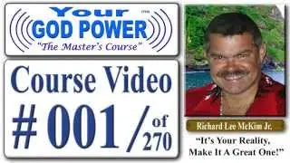 #001 The Masters Course - How to Use Your God Power&reg; For Health Success & Love - Chap 01 Part 01/20