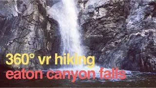360&deg; VR HIKING Eaton Canyon Falls - Virtual Scenery for Elliptical / Exercise Bike / Indoor Trainer