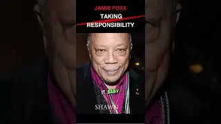 Jamie Foxx on The Importance of Taking Responsibility #shorts #celebrity #hiphop