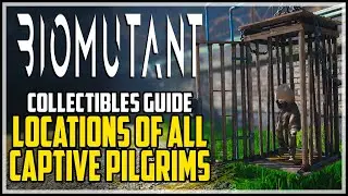 BIOMUTANT All Captive Pilgrim Locations (Captives Quest)