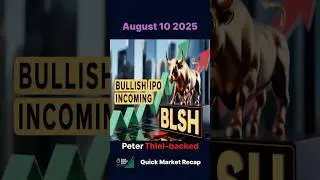 Bullish Crypto IPO Hits NYSE at $4.2 Billion! [August 10 2025]