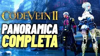 Panoramica completa di CODE VEIN 2 - Un soulslike action rpg che promette bene