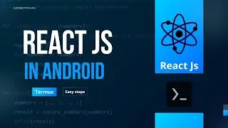 React In Android | React Js Development Server On Android With Termux - CodeWithRihan